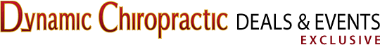 Dynamic Chiropractic Deals and Events Exclusive