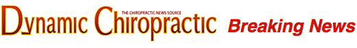 Dynamic Chiropractic Breaking News